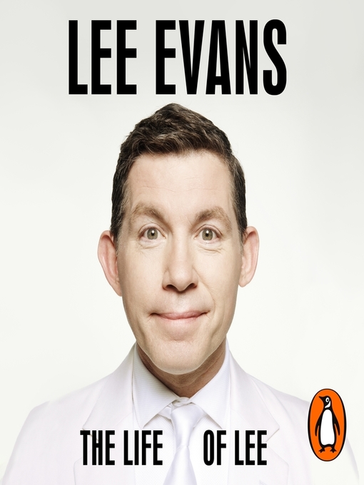Title details for The Life of Lee by Lee Evans - Available